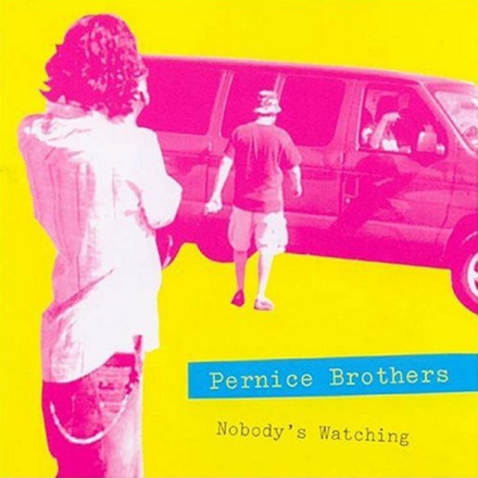 Pernice Brothers: Nobody"'s Watching