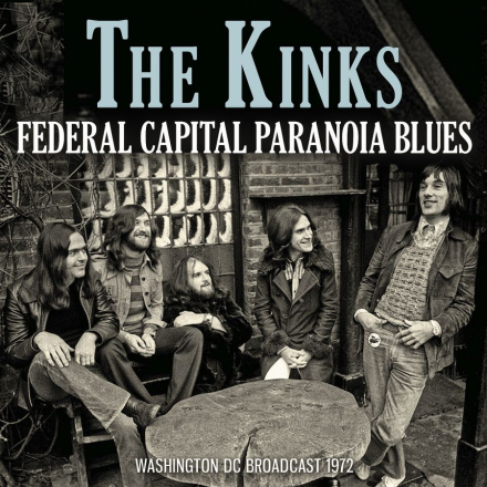 Kinks: Fedral Capital Paranoia Blue (Broadcast)