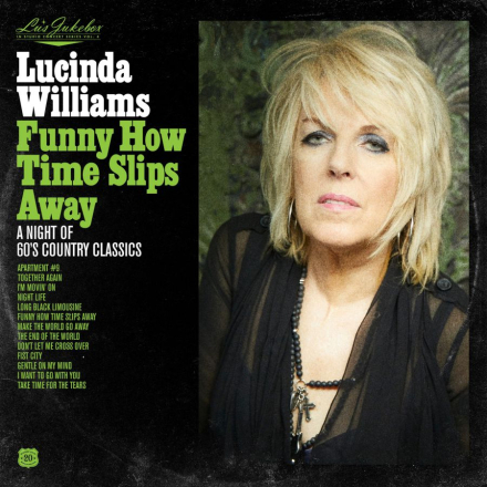 Williams Lucinda: Funny how time slips away 2021
