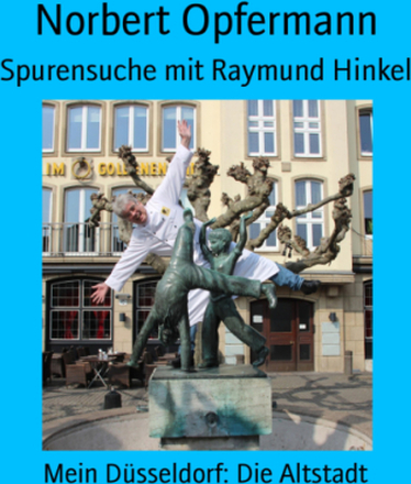 Spurensuche mit Raymund Hinkel