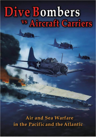 Dive Bombers Vs. Aircraft Carriers