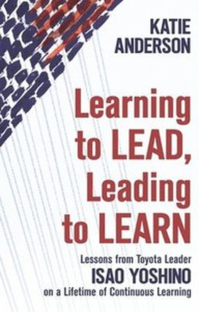 Learning to Lead, Leading to Learn