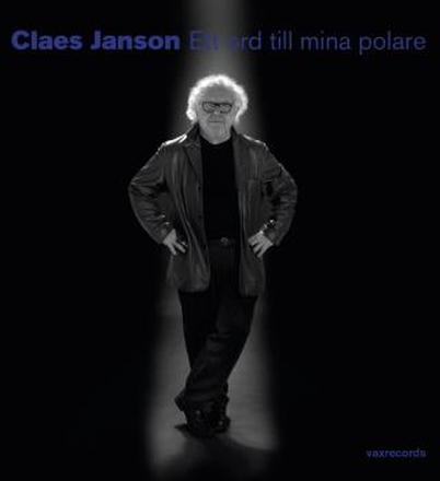 Janson Claes: Ett ord till mina polare 2018