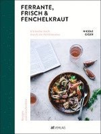 Ferrante, Frisch & Fenchelkraut