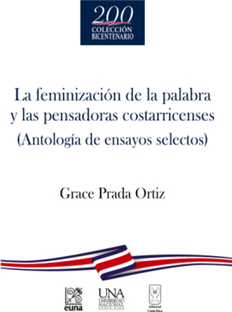 La feminización de la palabra y las pensadoras costarricenses