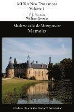 Memoirs of Mademoiselle De Montpensier (La Grande Mademoiselle)
