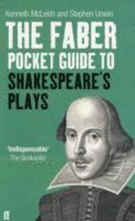 The Faber Pocket Guide to Shakespeare's Plays