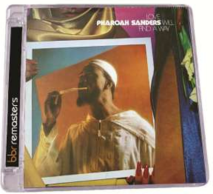 Sanders Pharoah: Love Will Find A Way (Expanded)