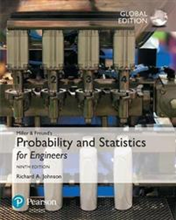 MillerFreund's Probability and Statistics for Engineers, Global Edition