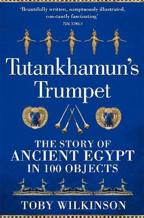 Tutankhamun"'s Trumpet