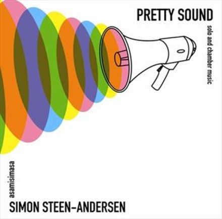 Steen-Andersen Simon: Pretty Sound