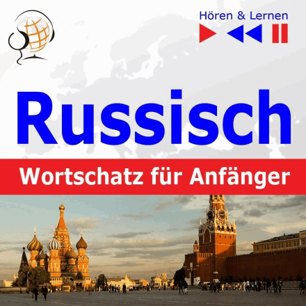 Russisch Wortschatz für Anfänger. Hören & Lernen