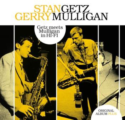Getz Stan/Gerry Mulligan: Getz meets Mulligan...