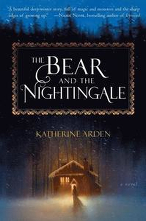 Bear And The Nightingale