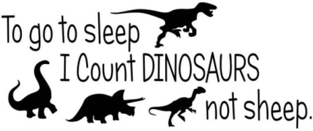 Sød dinosaurus wallsticker med et sjovt citat. I count dinosaurs