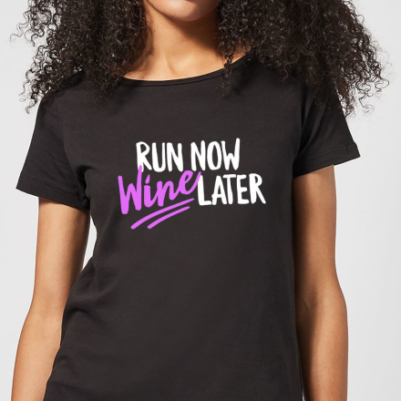 Run Now WIne Later Women's T-Shirt - Black - 5XL