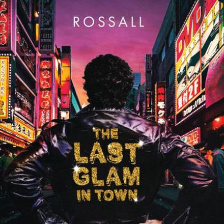 Rossall: Last Glam In Town