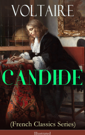 CANDIDE (French Classics Series) - Illustrated