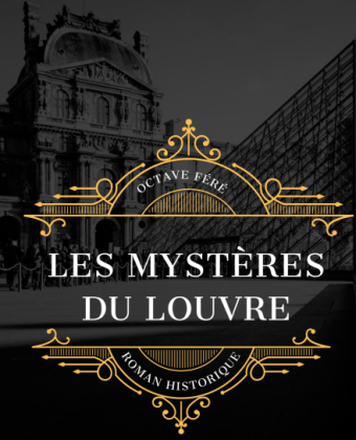 Les Mystères du Louvre