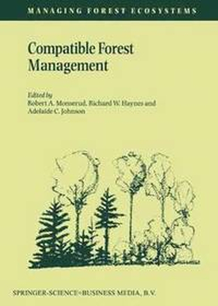 Compatible Forest Management