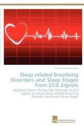 Sleep related Breathing Disorders and Sleep Stages from ECG Signals