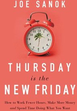 Thursday is the New Friday