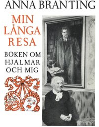 Min långa resa : boken om Hjalmar och mig