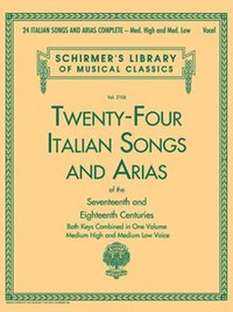 24 Italian Songs & Arias Of The Seventeenth And Eighteenth Centuries