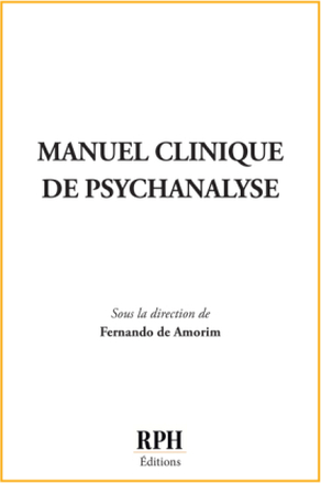 Manuel clinique de psychanalyse