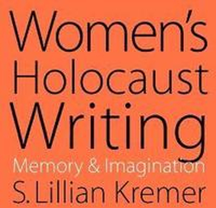 Women's Holocaust Writing