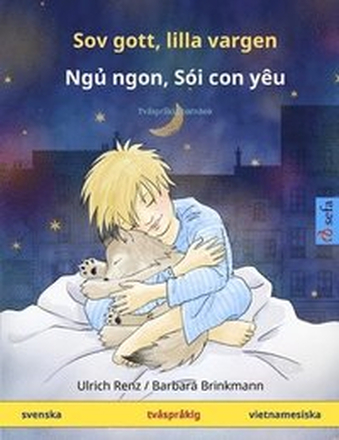 Sov gott, lilla vargen - Ngủ ngon, Si con yu (svenska - vietnamesiska)