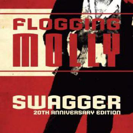 Flogging Molly: Swagger (20th Anniversary)