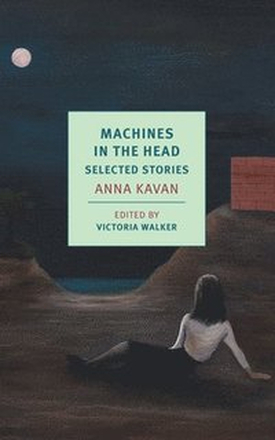 Machines in the Head: Selected Stories