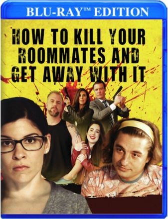 How To Kill Your Roommates And Get Away With It (US Import)