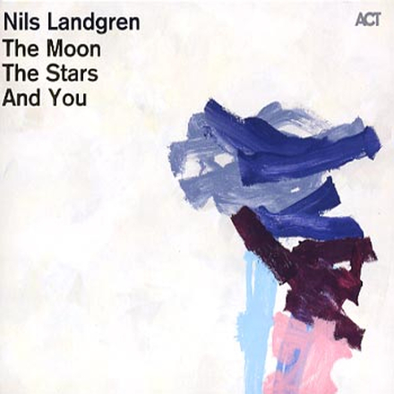 Landgren Nils: The moon the stars and you 2011