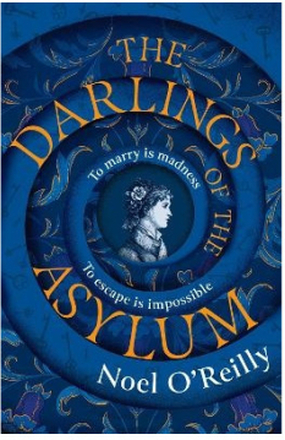 The Darlings of the Asylum (häftad, eng)