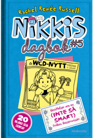 Nikkis dagbok #5 : berättelser om en (inte så smart) fröken besserwisser (inbunden)