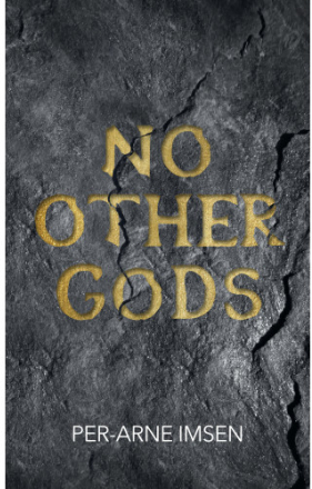 No other gods (bok, danskt band, eng)