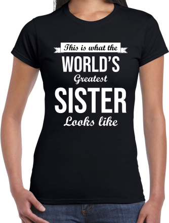 Worlds greatest sister zussen cadeau t-shirt zwart voor dames