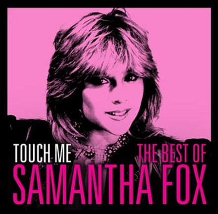 Fox Samantha: Touch me / Best of... 1986-91