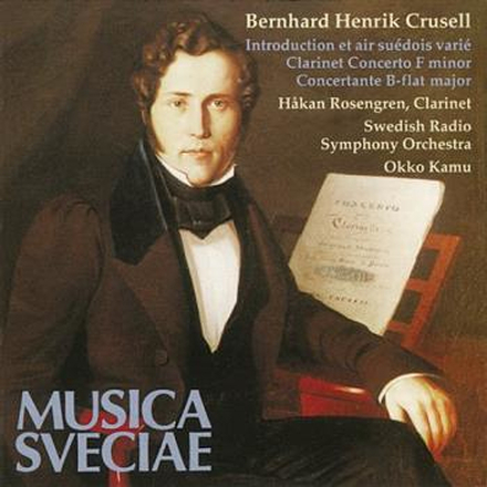 Crusell: Clarinet concerto (Håkan Rosengren)