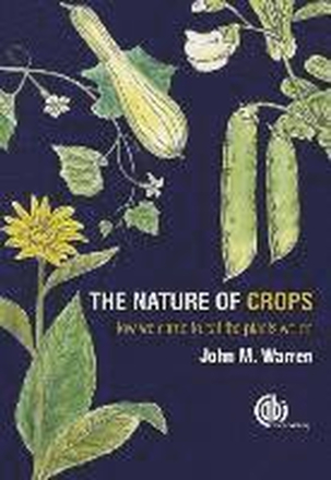 Nature of Crops, The