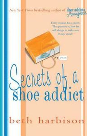 Secrets Of A Shoe Addict