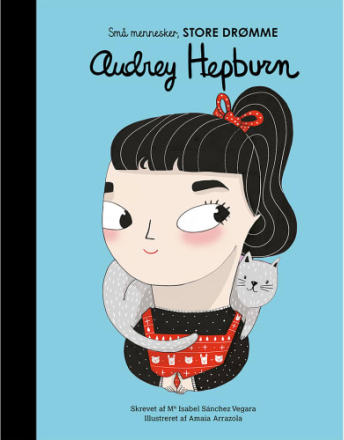 Audrey Hepburn - Små mennesker, store drømme 5 - Indbundet