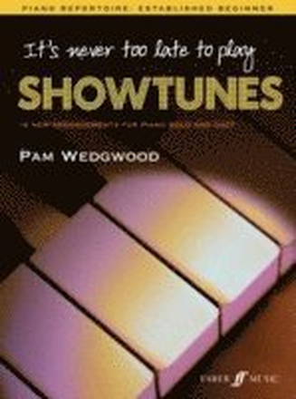 It's never too late to play showtunes