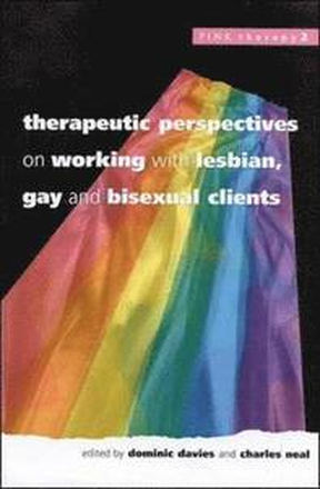 Therapeutic Perspectives On Working With Lesbian, Gay and Bisexual Clients
