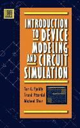 Introduction to Device Modeling and Circuit Simulation