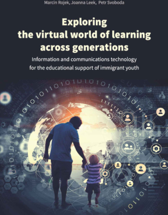 Exploring the virtual world of learning across generations. Information and communications technology for the educational support of immigrant youth