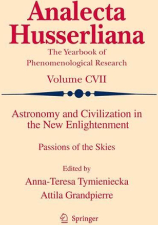 Astronomy and Civilization in the New Enlightenment