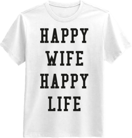 Happy Wife Happy Life T-shirt - Large